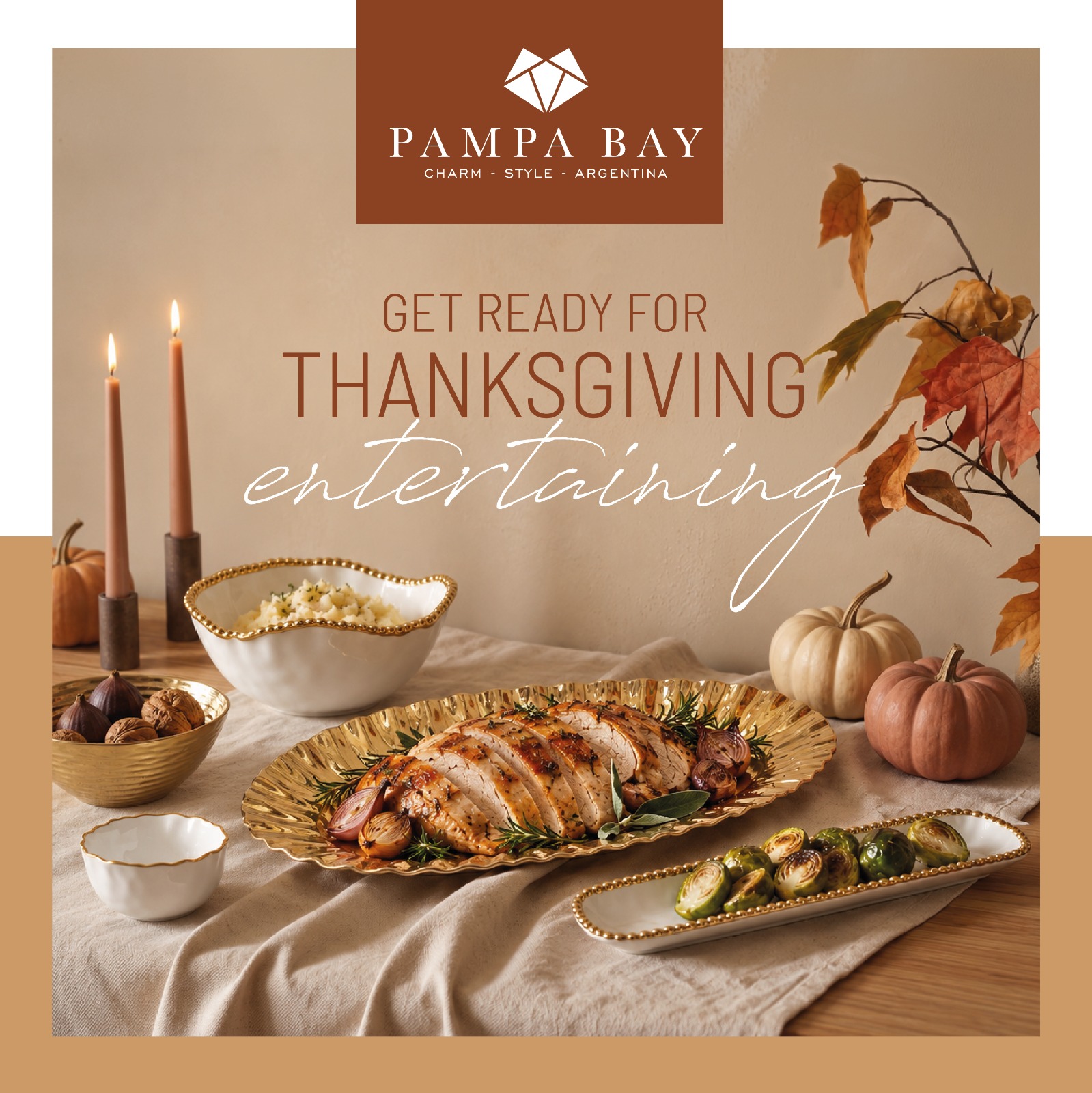 Thanksgiving Entertaining - Pampa Bay